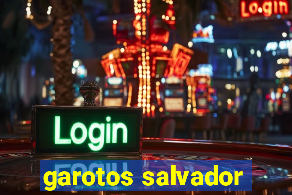 garotos salvador